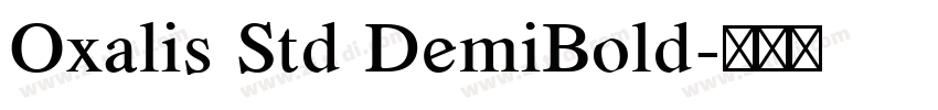 Oxalis Std DemiBold字体转换